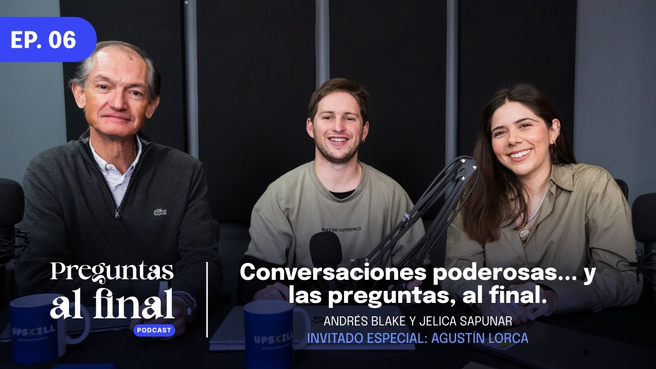 capítulo 6 podcast upskill Capítulo 6 podcast